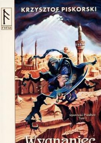 Wygnaniec polska powieść high fantasy magia i miecz recenzja Krzysztof Piskorski