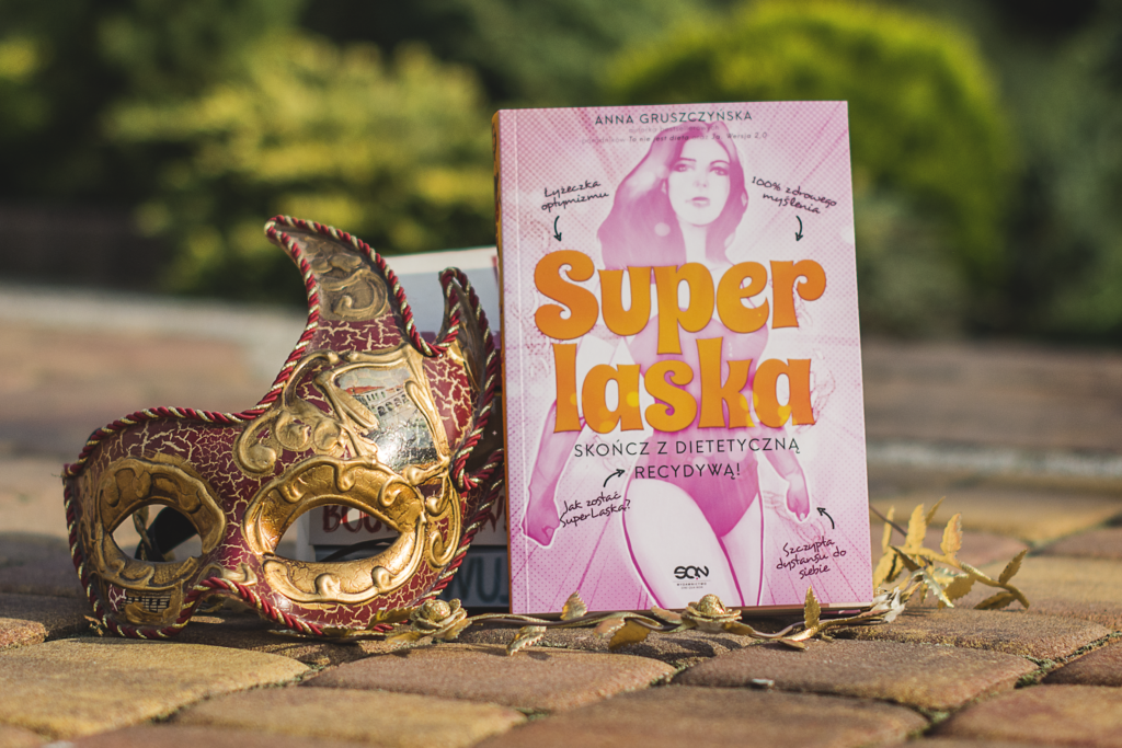 Super laska. Skończ z dietetyczną recydywą!