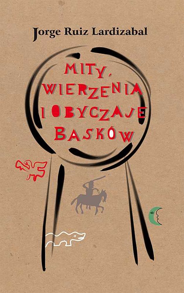 Mity, wierzenia i obyczaje Basków