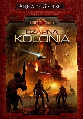 Czarna kolonia - okładka przedstawiająca futurystyczną bitwę