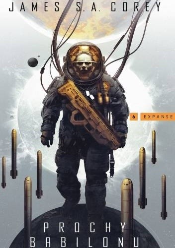 Prochy Babilonu James S A Corey - okładka książki przedstawiająca kosmonautę - ilustracja do recenzji