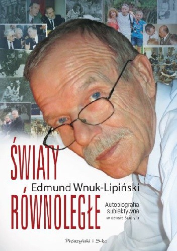 Światy równoległe. Autobiografia subiektywna w sensie ścisłym - okładka przedstawia portret autora