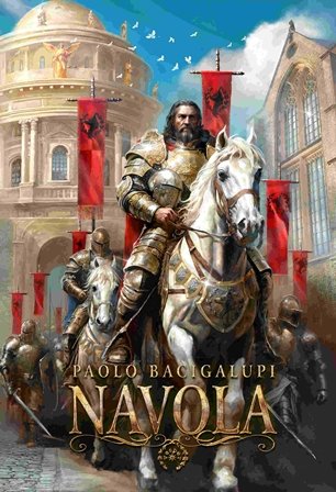 Navola Paolo Bacigalupiego - okładka przedstawia mężczyzn wjeżdżających konno do miasta w zbrojach