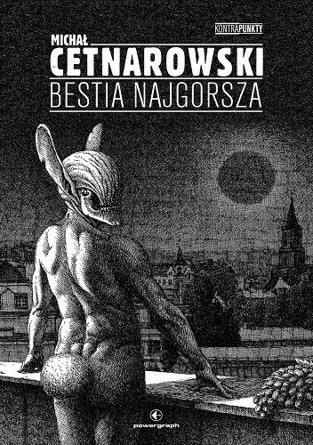 Bestia najgorsza - okładka z mroczną postacią, czarno-biała