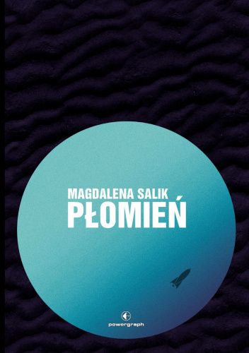 Płomień - czarna okładka z niebieską planetą. Widać na jej tle statek kosmiczny