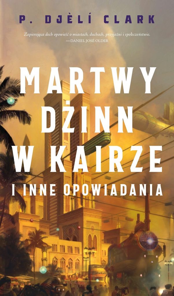 Martwy Dżinn w Kairze i inne opowiadania okładka