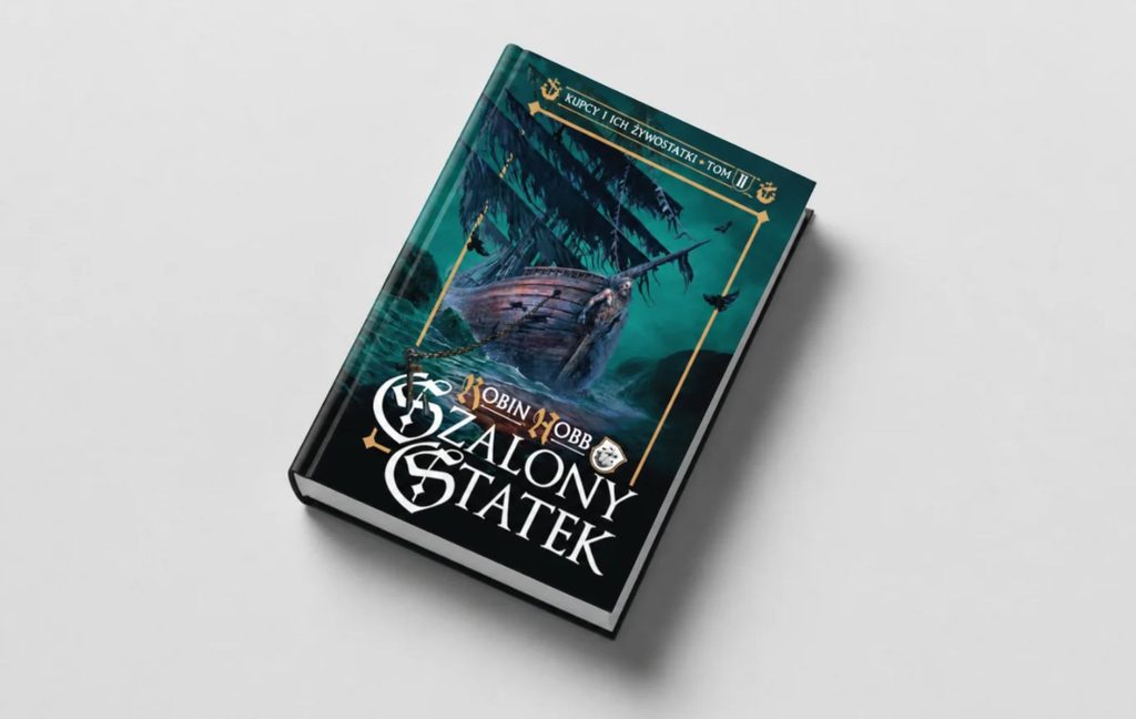 Szalony statek Robin Hobb już wkrótce