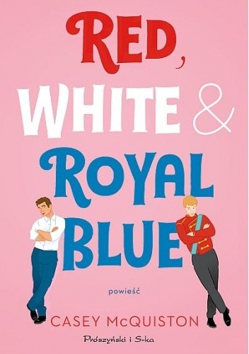 Red, White & Royal Blue okładka